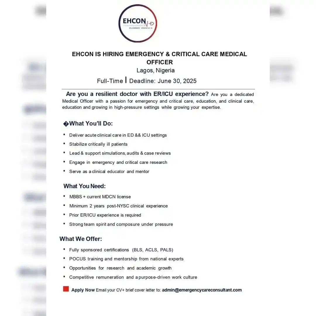 Image from Verifiable Jobs/ Opportunities With #AdetolaElegbeje: 🚨 EHCON IS HIRING Emergency & Critical Care Medical Officer 📍 Locat...