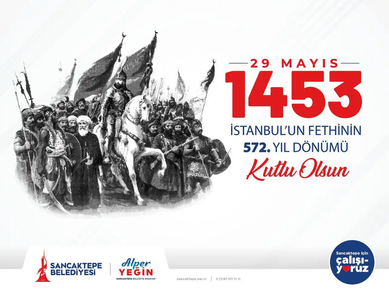 Image from Sancaktepe Kazanmaya Devam Ediyor Alper YEĞİN : İstanbul’un Fethi’nin 572. yıl dönümünde, çağ açan büyük komutan Fatih...