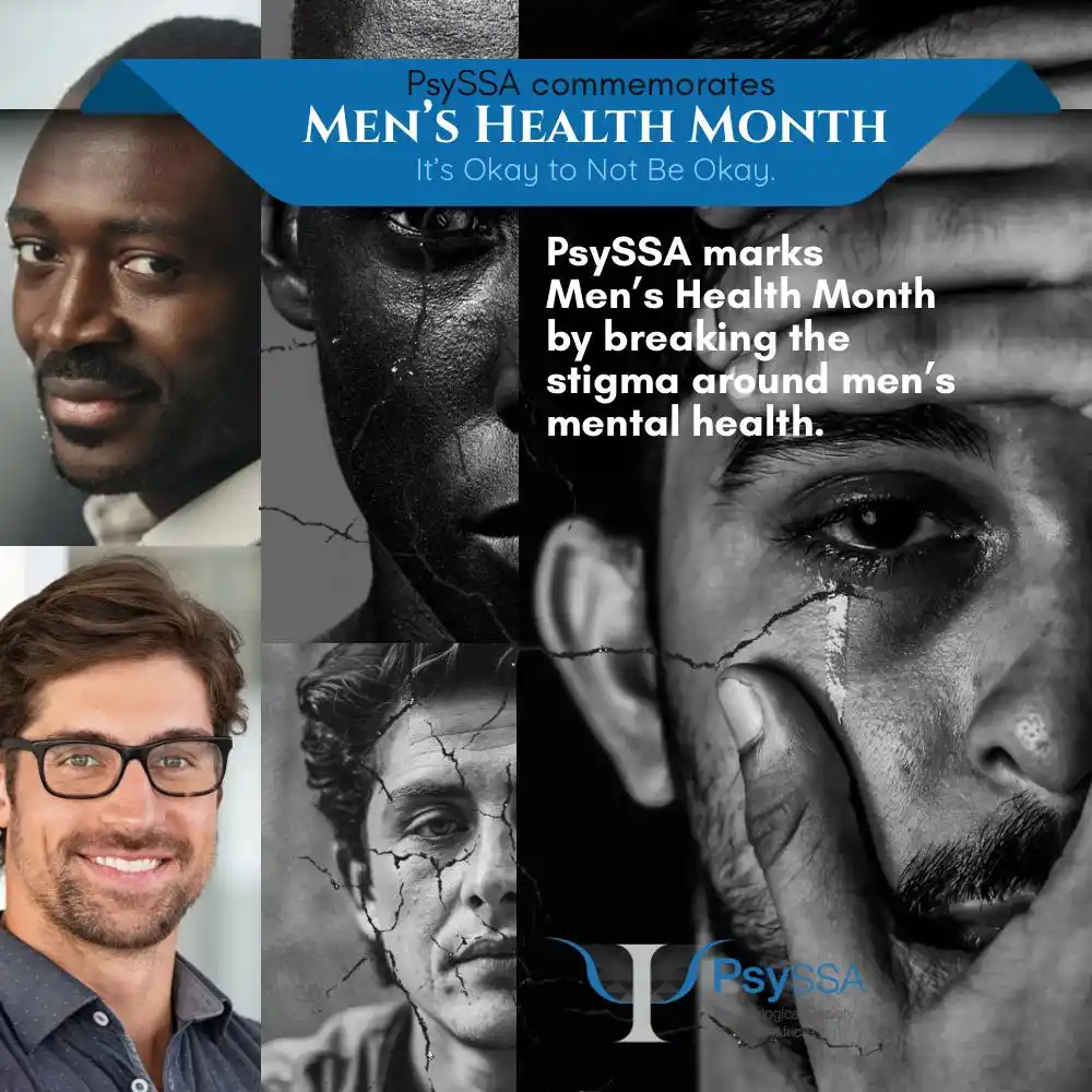 Image from PsySSA: *🧠PsySSA Commemorates Men’s Health Month* It’s Okay to Not Be Okay. ...