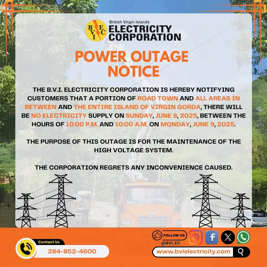 Image from BVIEC: ⚠️ SCHEDULED POWER OUTAGE NOTICE ⚠️ The BVI Electricity Corporation (...