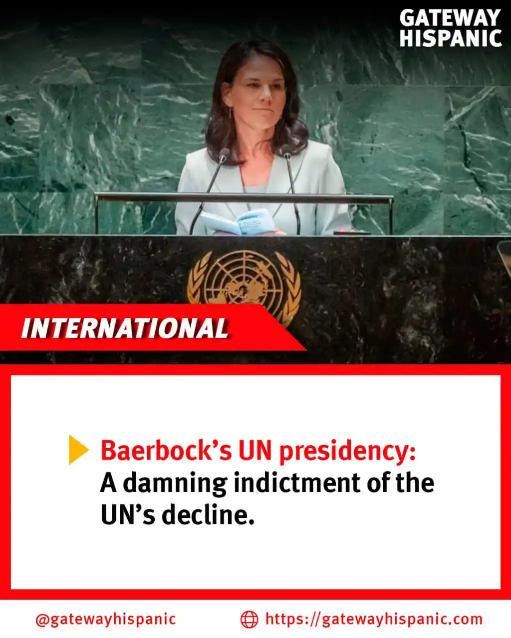 Image from Gateway Hispanic: 🇺🇳🔥 Annalena Baerbock’s election as President of the UN General Ass...
