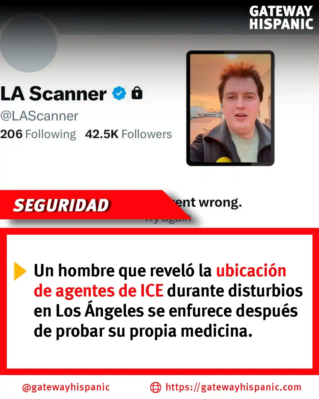 Image from Gateway Hispanic: 📍🔥 Un izquierdista que expuso la ubicación de agentes de ICE en Los ...