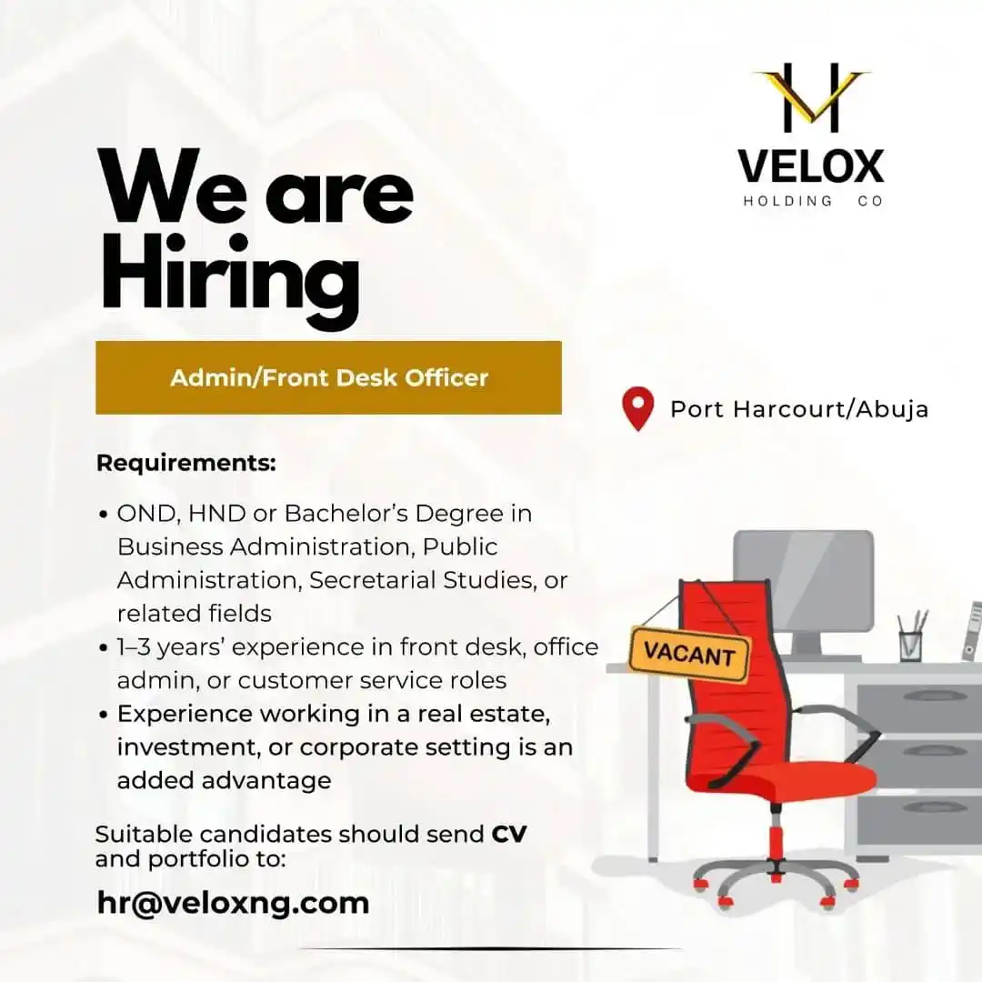 Image from Verifiable Jobs/ Opportunities With #AdetolaElegbeje: We are Hiring! Admin/ Desk Officer Port Harcourt Are you passionat...