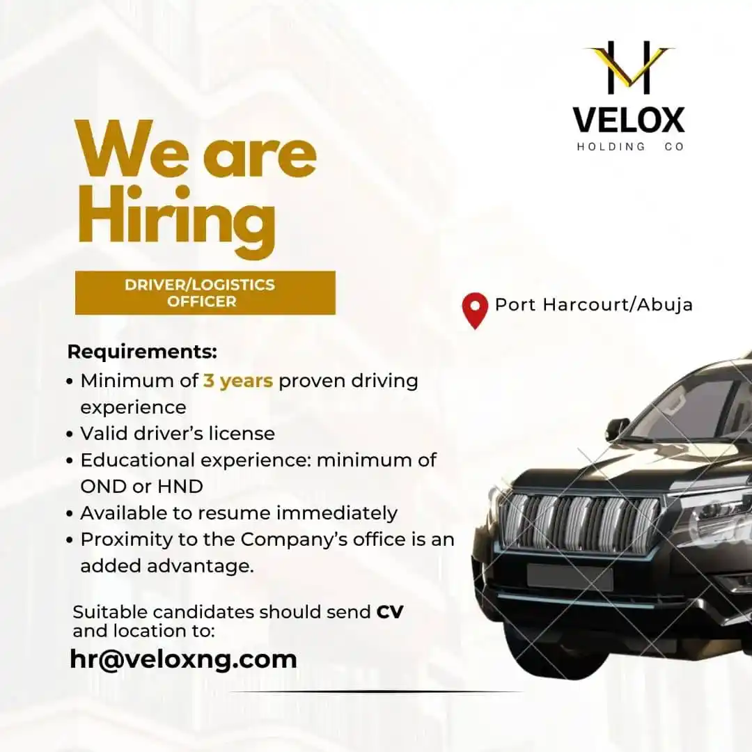 Image from Verifiable Jobs/ Opportunities With #AdetolaElegbeje: We are Hiring! Driver/ Logistics Officer Port Harcourt Are you pas...