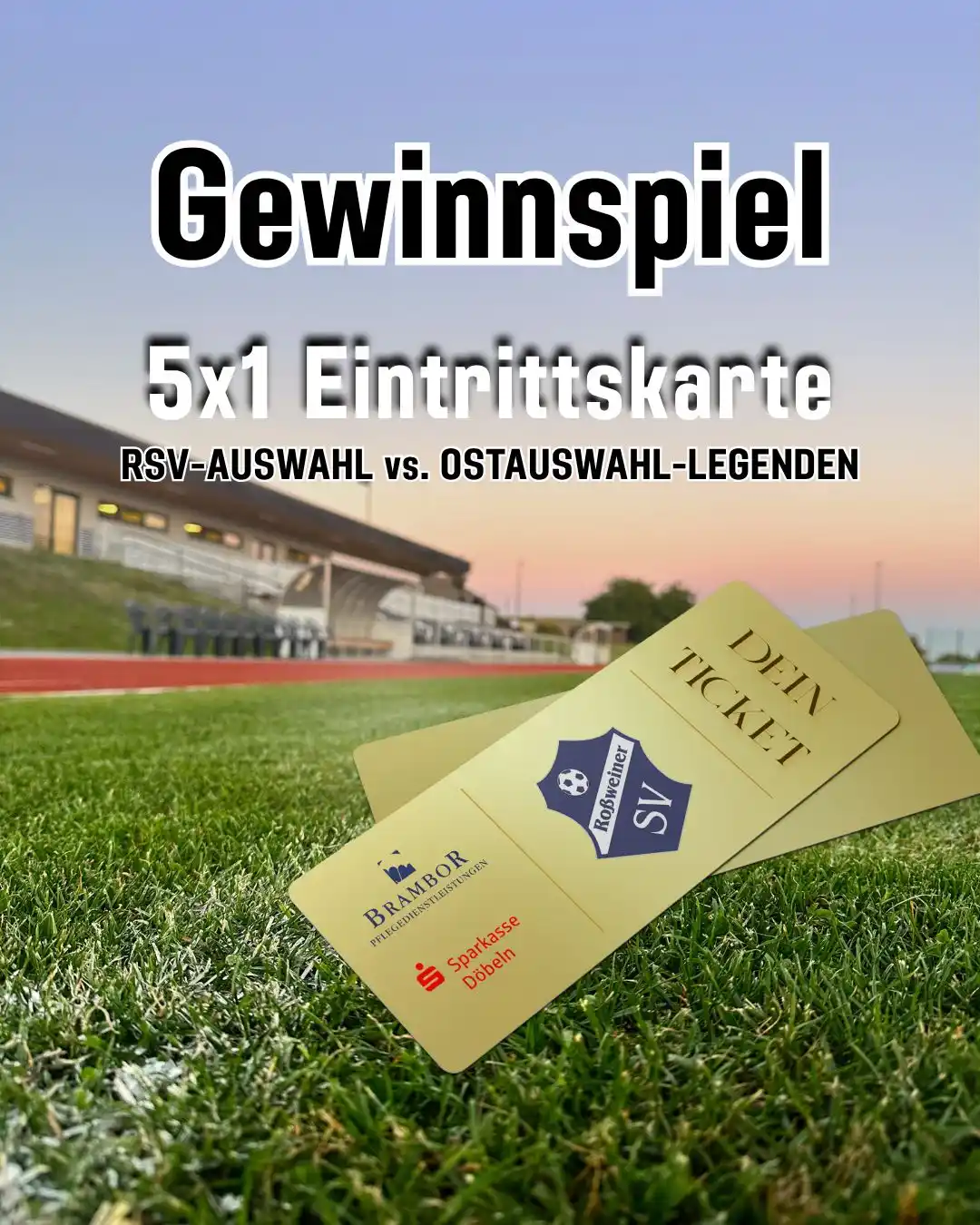 Image from Roßweiner SV : 📣 GEWINNSPIEL: Gewinne 1 von 5 Tickets für das Fußball-Highlight in R...