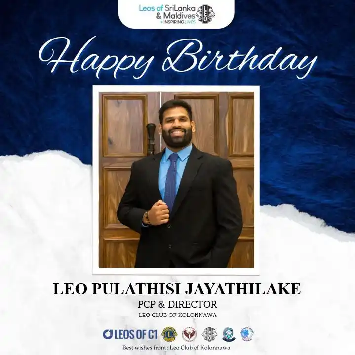 Image from Leo Club Of Kolonnawa: 🌟 Happy Birthday, PCP Leo Pulathisi Jayathilake! 🦁 Wishing you a t...