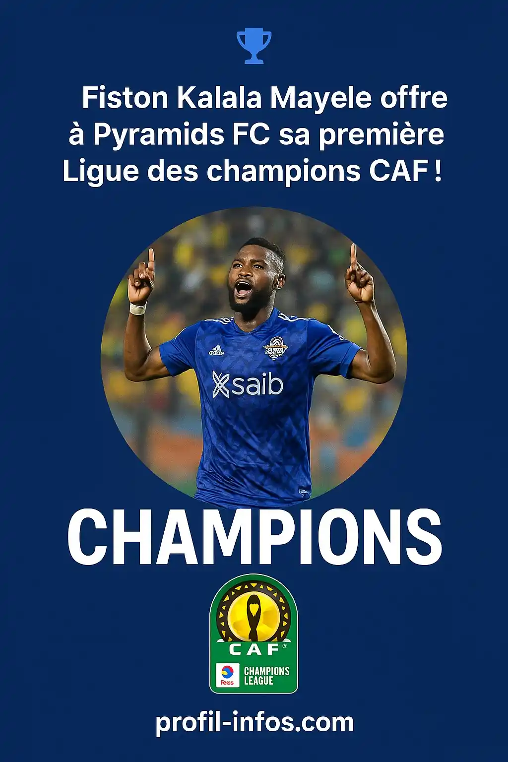 Image from Profil-infos.com: https://profil-infos.com/publication/122/fiston-kalala-mayele-offre-a-...