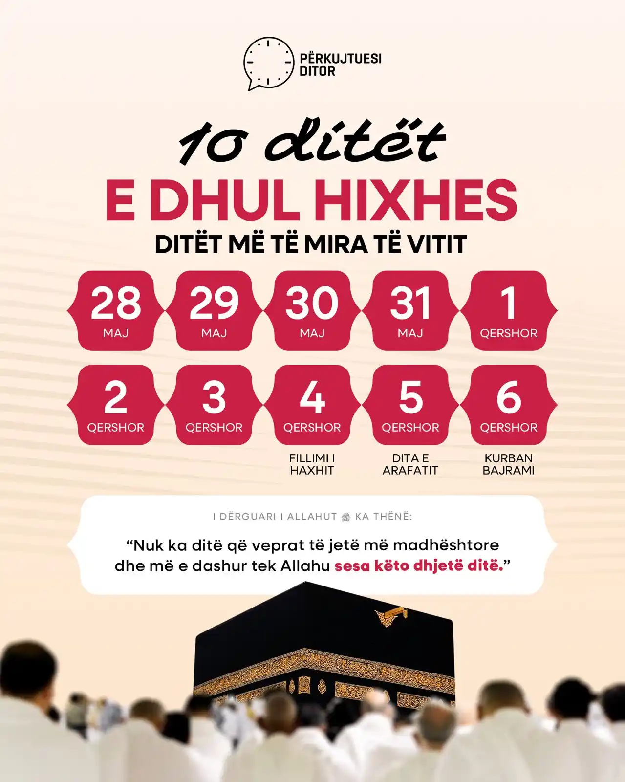 Image from Përkujtuesi Ditor: Sonte për aksham futemi në natën e parë të muajit Dhul-Hixhe. Nesër, e...