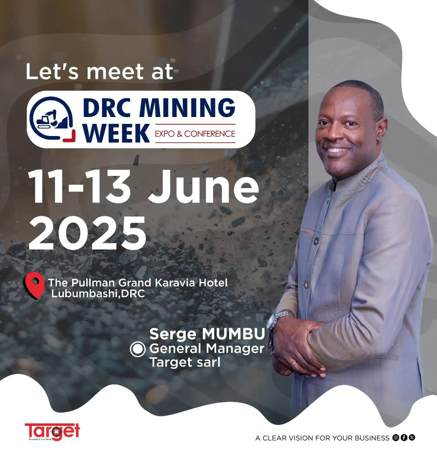 Image from Target Sarl: *Target Sarl prendra part au DRC Mining Week prévu du 11 au 13 juin 20...