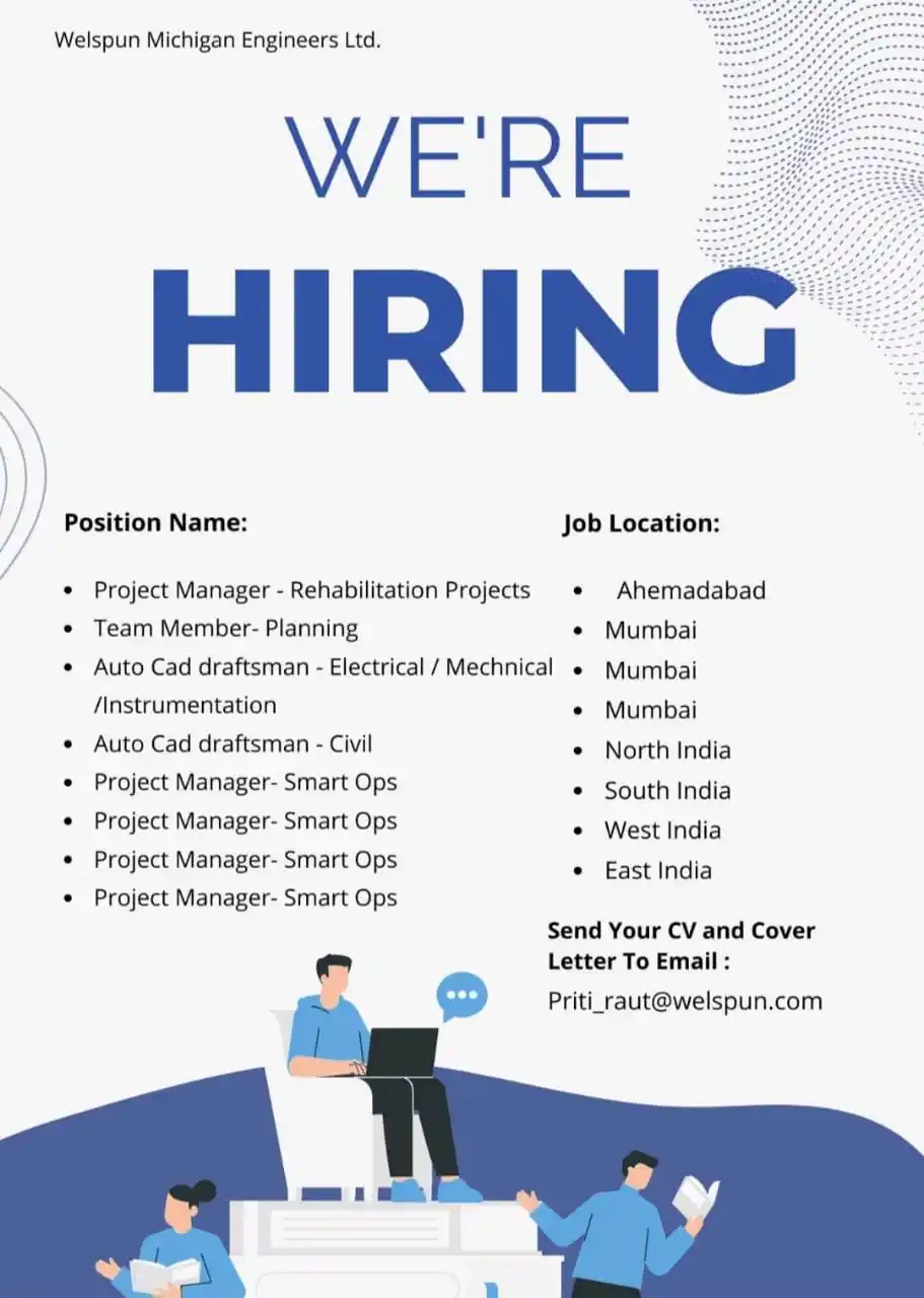 Image from Job Junctions: Welspun Enterprises Ltd Send your Cv Priti_raut@welspun.com Follow W...