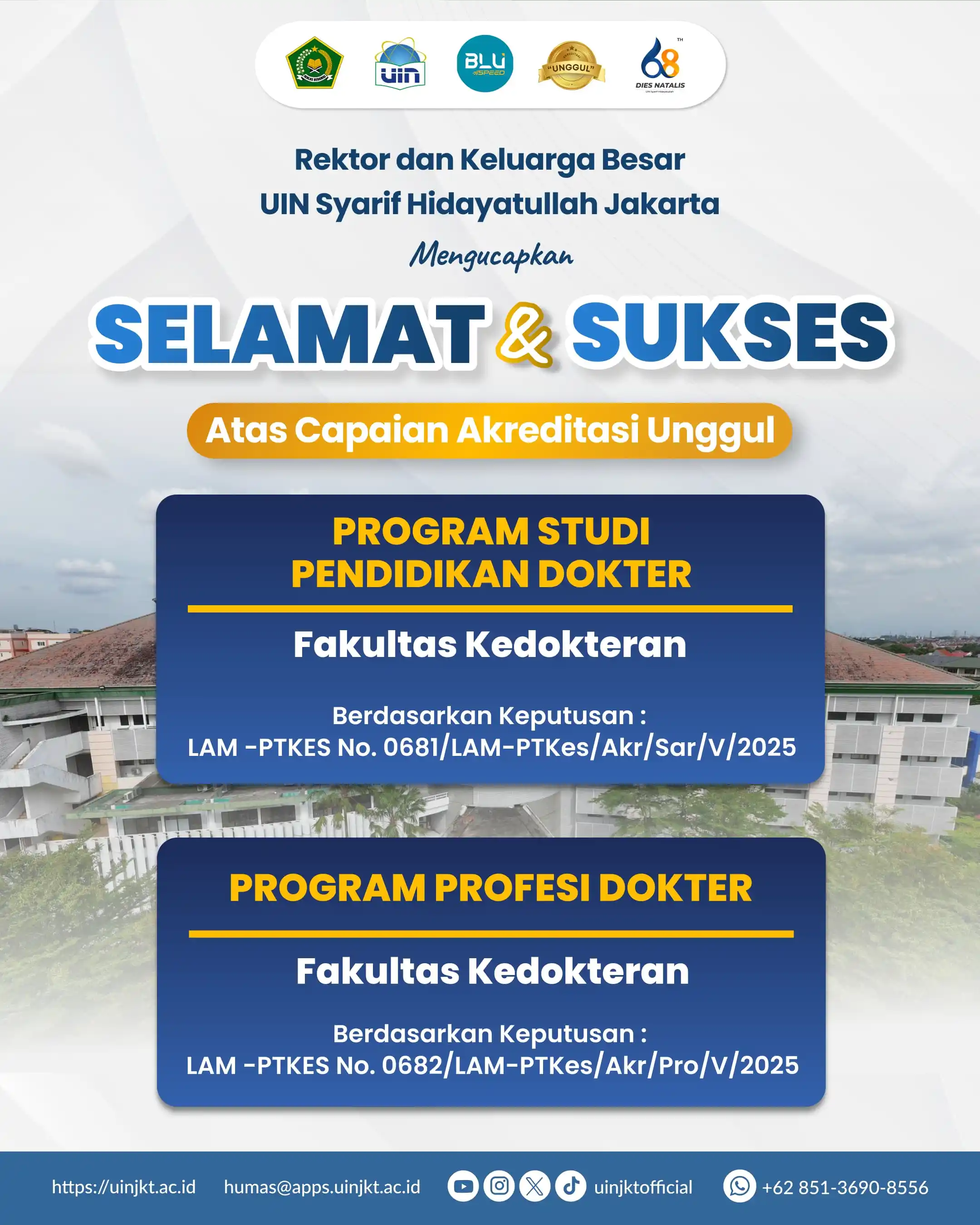 Image from UIN Syarif Hidayatullah Jakarta: Alhamdulillah..selamat juga Program Studi Pendidikan Dokter dan Progra...
