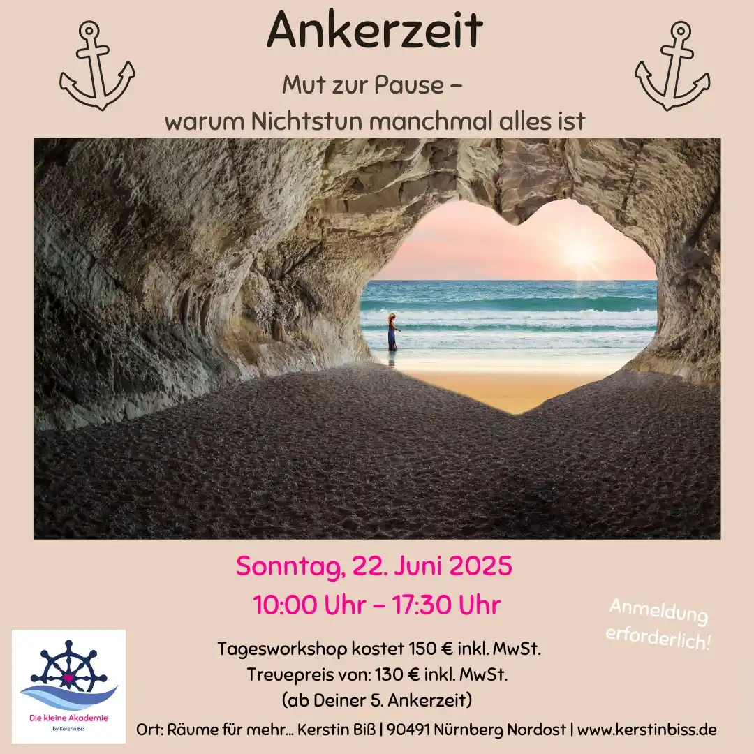 Image from Kerstin Biß | Räume für mehr...: 🌿 Ankerzeit – Mut zur Pause. Warum Nichtstun manchmal alles ist. Höh...