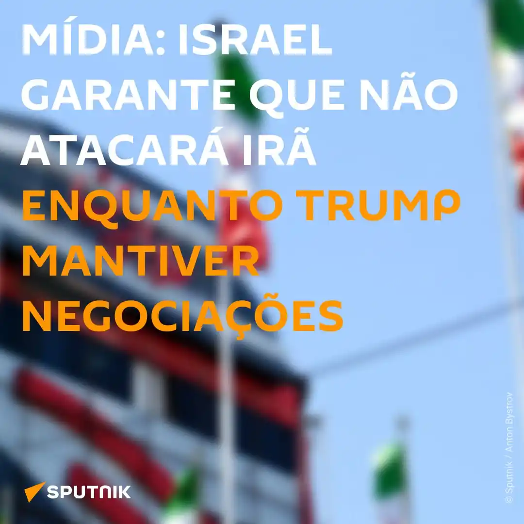 Image from Sputnik Brasil: 📌 Israel garantiu a Washington que não atacará as instalações nuclear...