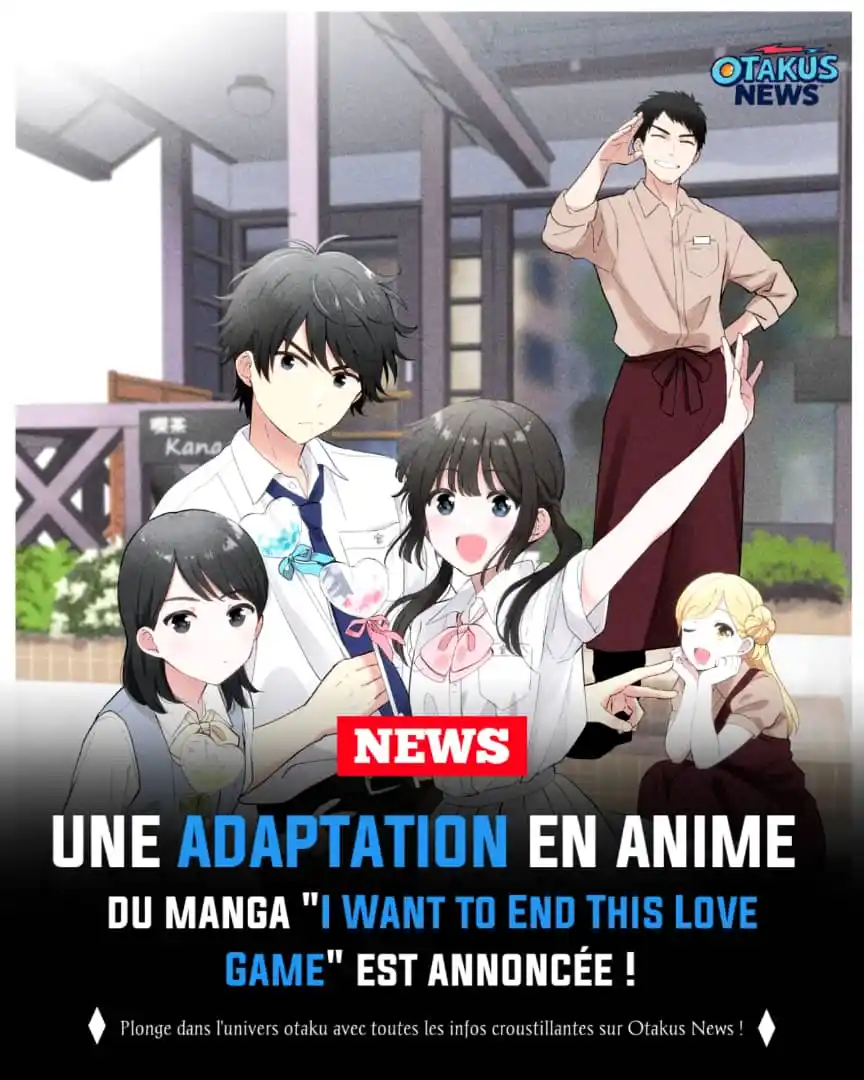 Image from OTAKUS NEWS ᯽: 🚨LE MANGA DE ROMANCE "I WANT TO END THIS LOVE GAME" VA ÊTRE ADAPTÉ EN...