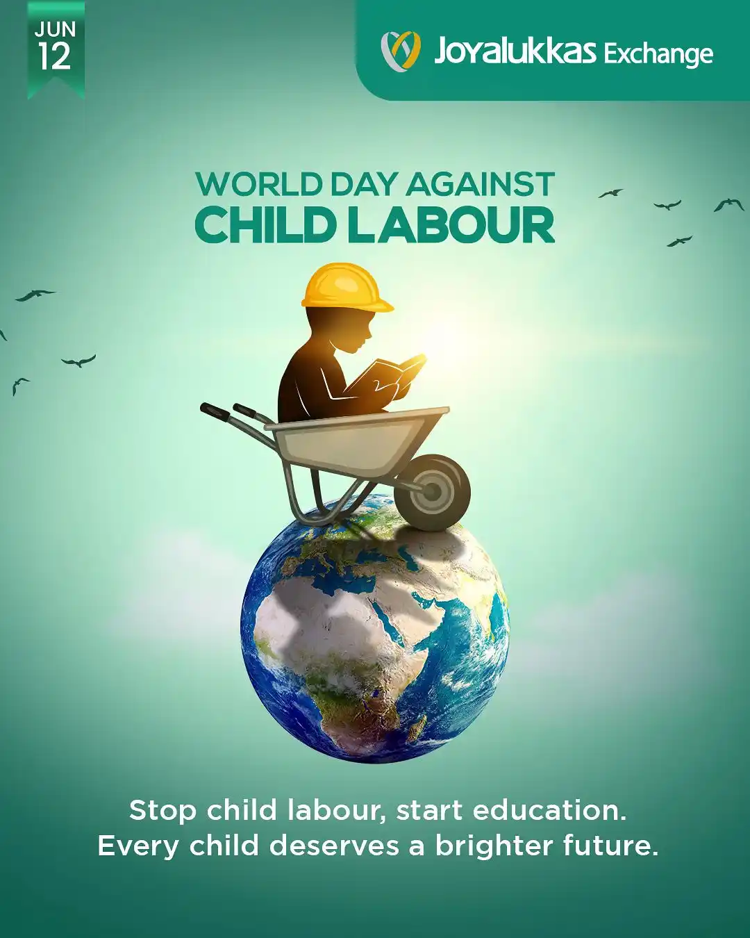 Image from Joyalukkas Exchange Kuwait : Let’s unite to end child labor and build a better future for all child...
