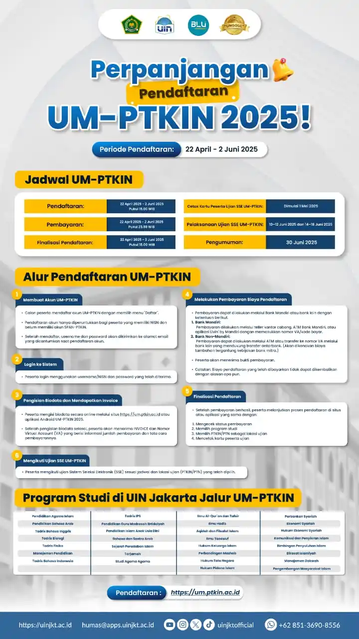 Image from UIN Syarif Hidayatullah Jakarta: Masa Pendaftaran Jalur Seleksi UM-PTKIN secara resmi telah *Diperpanja...