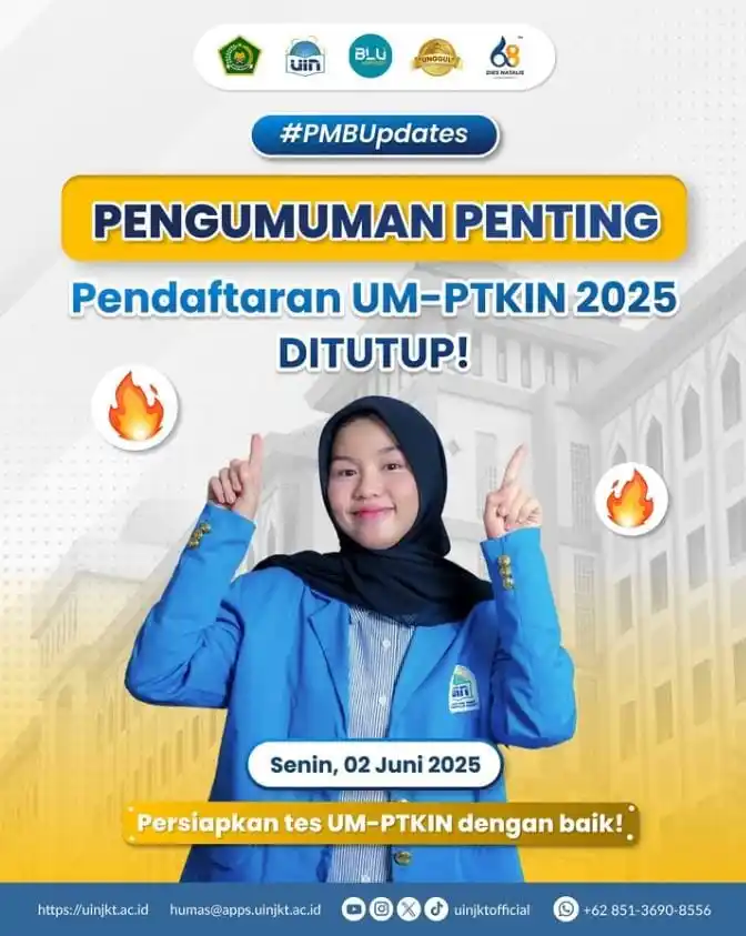Image from UIN Syarif Hidayatullah Jakarta: 📢 *Pendaftaran Mahasiswa Baru UIN Syarif Hidayatullah Jakarta Melalui...
