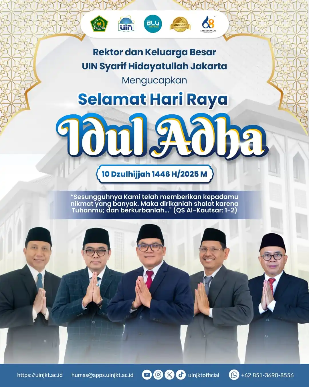 Image from UIN Syarif Hidayatullah Jakarta: 🕌 *Rektor dan Keluarga Besar UIN Syarif Hidayatullah Jakarta* menguca...