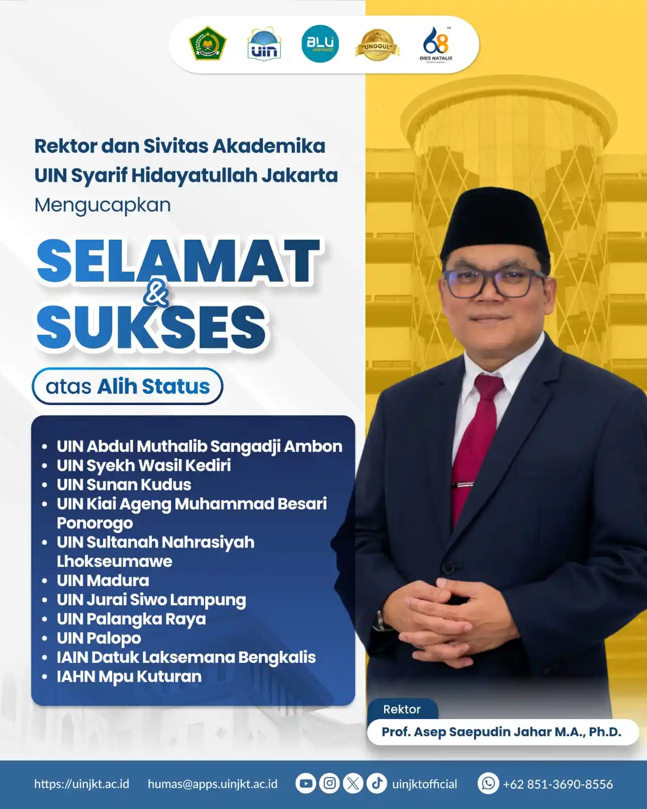 Image from UIN Syarif Hidayatullah Jakarta: *Rektor dan Sivitas Akademika UIN Syarif Hidayatullah Jakarta* menguca...