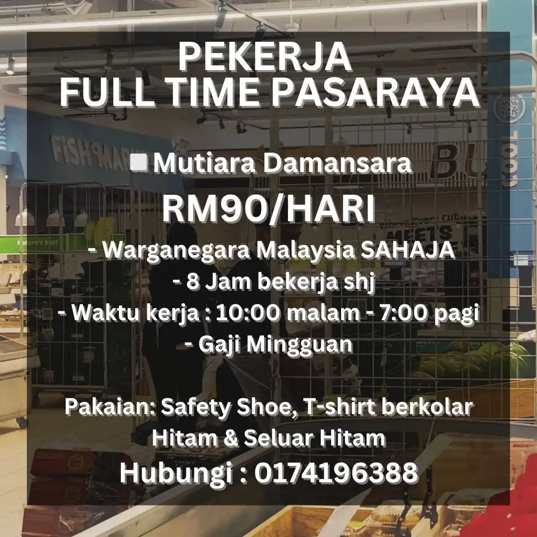 Image from Kerja Kosong Selangor & KL: RETAIL ASISTANT KEMASUKAN SEGERA (SHIFT MALAM) 📍Pasaraya Berjenama d...