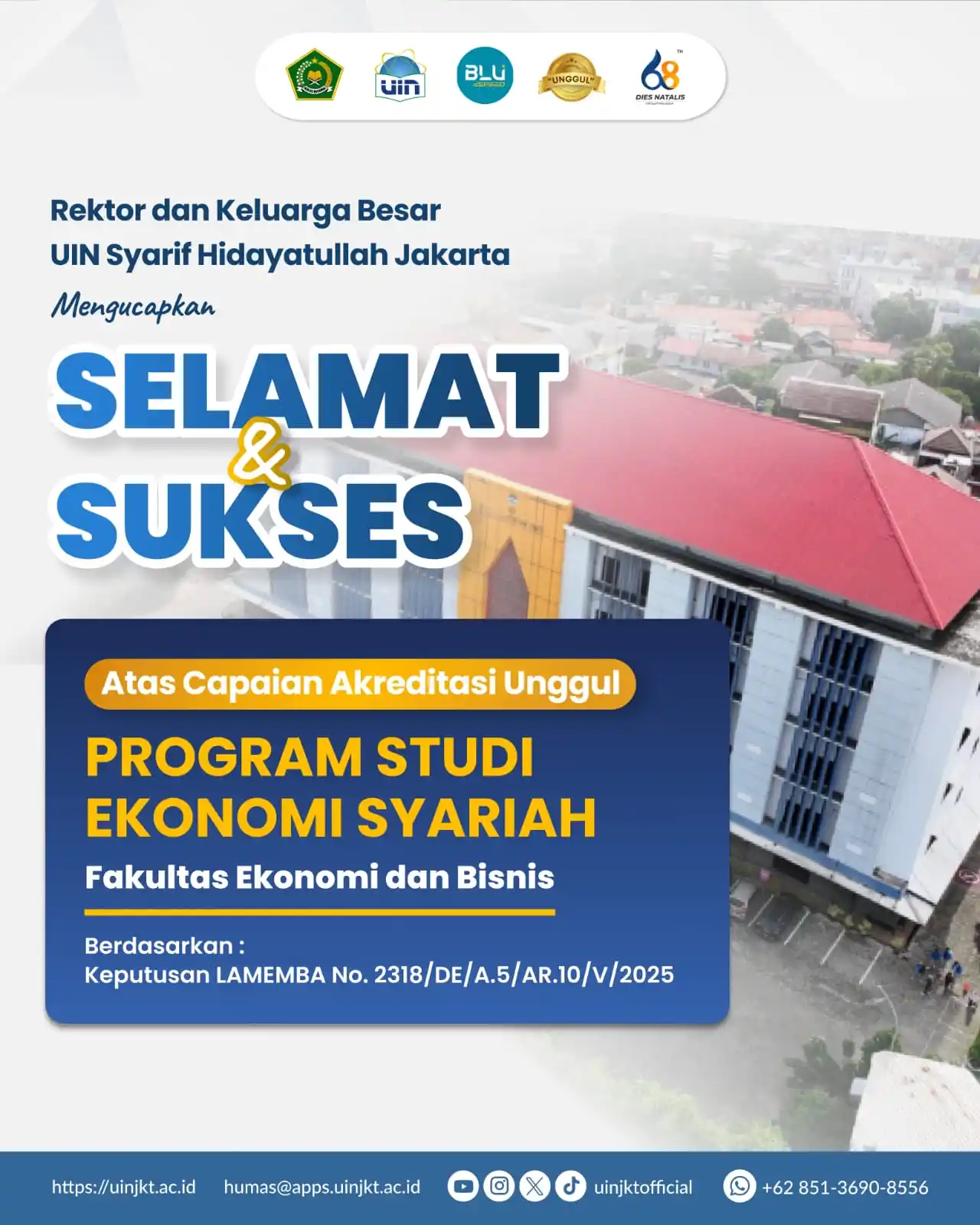 Image from UIN Syarif Hidayatullah Jakarta: 🎉 *SELAMAT & SUKSES!* 🎉 Rektor dan Keluarga Besar *UIN Syarif Hidaya...
