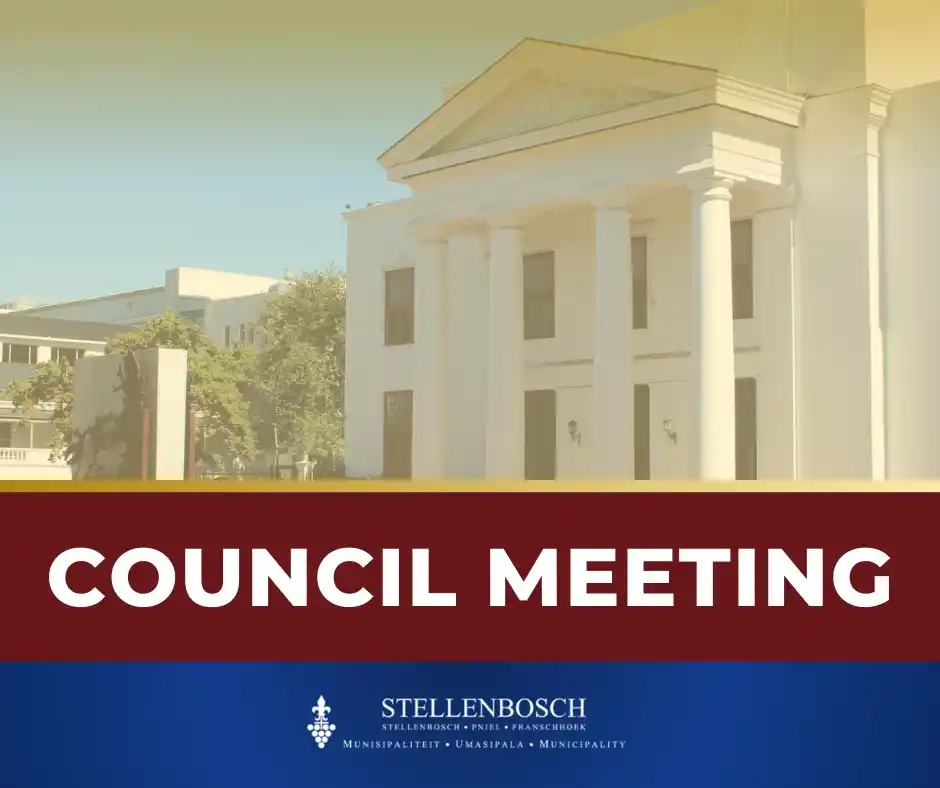 Image from Stellenbosch Municipality: *COUNCIL MEETING REMINDER* Join us today at 10h00 as Mayor Jeremy Fas...