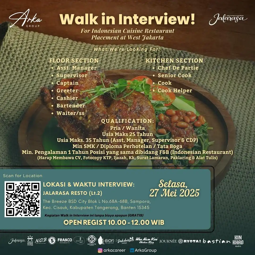 Image from INFO LOKER TERBARU: Walk in interview Arka Group Jalarasa Resto   Dibutuhkan untuk posisi ...