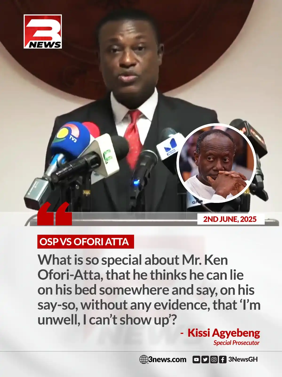 Image from 3News: https://3news.com/news/whats-so-special-about-ofori-atta-even-a-former...