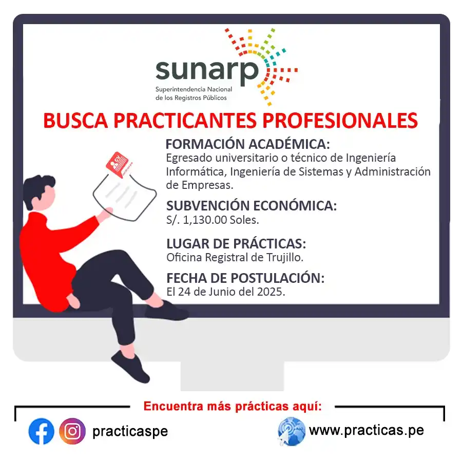 Image from Convocatorias Administración: Empleos - Prácticas - Capacitaciones: 🎯 Prácticas en SUNARP - La Libertad Más información 👉 https://www....