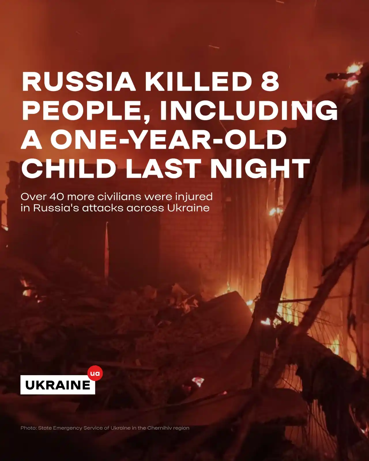 Image from Ukraine.ua: Russia murdered a one-year-old child last night. It wiped out his fami...