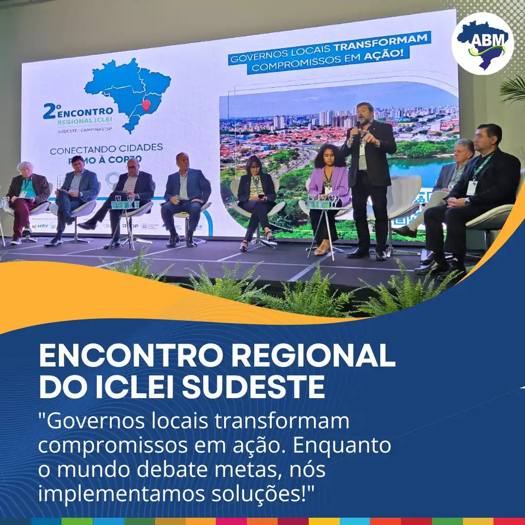 Image from Canal ABM: 📢 ABM no Encontro Regional do ICLEI Sudeste! 🌱🏙️ Nesta semana, Cam...
