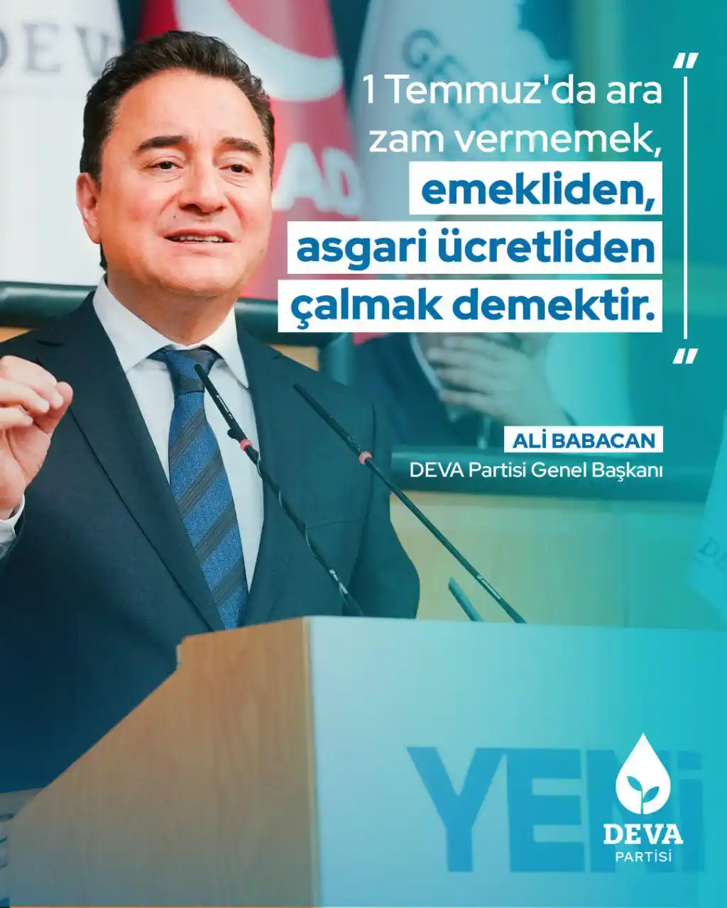 Image from DEVA Partisi: Ali Babacan: "1 Temmuz tarihi yaklaşıyor. Hem asgari ücrette hem de a...
