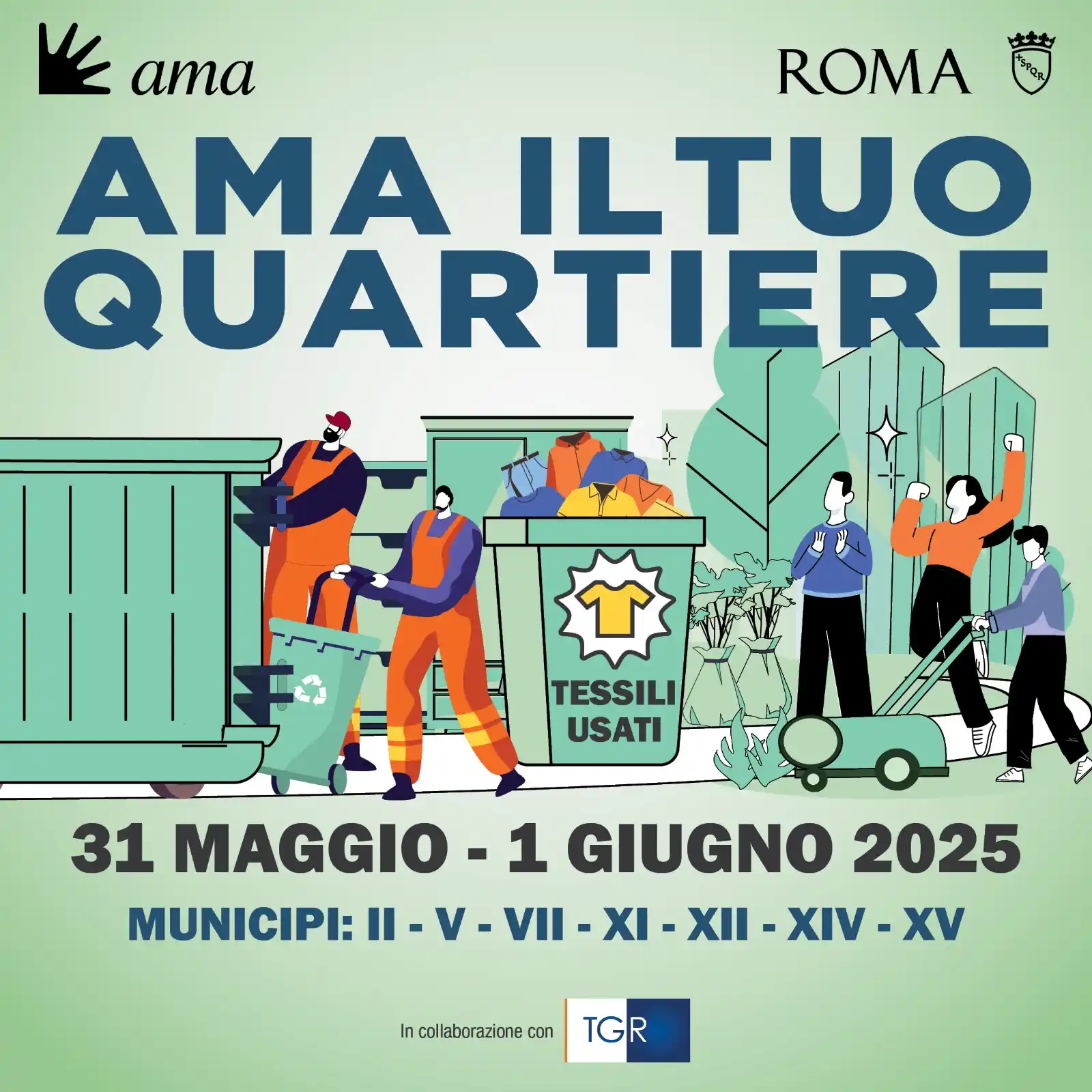 Image from Roma Capitale: ♻️ *"AmailTuoQuartiere – Giornate del Riciclo”* 🗑️ *Sabato 31 maggio...