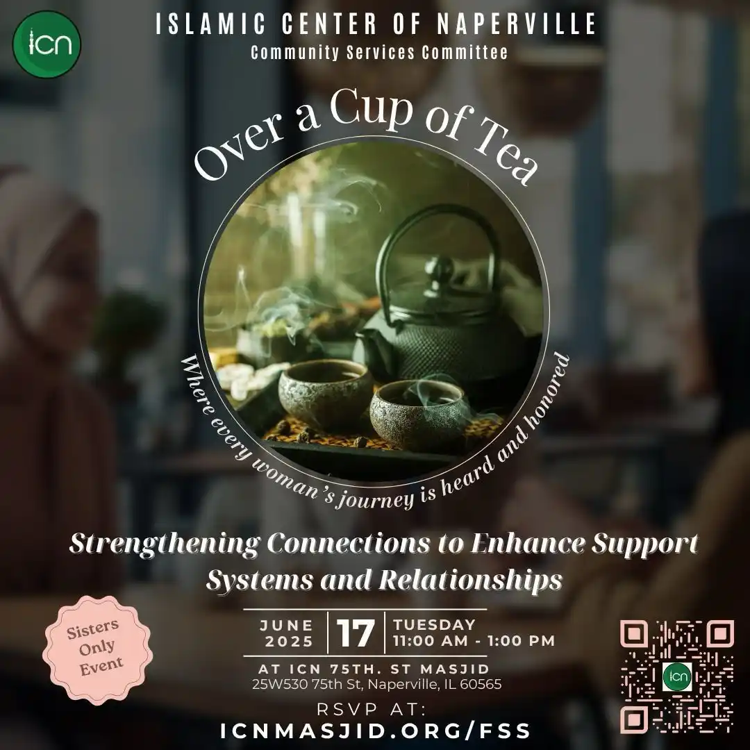 Image from Islamic Center of Naperville: Assalamu Alaikum Wa Rahmatullahi Wa Barakatuhu,  *Dear Sisters 🧕🏻*, ...