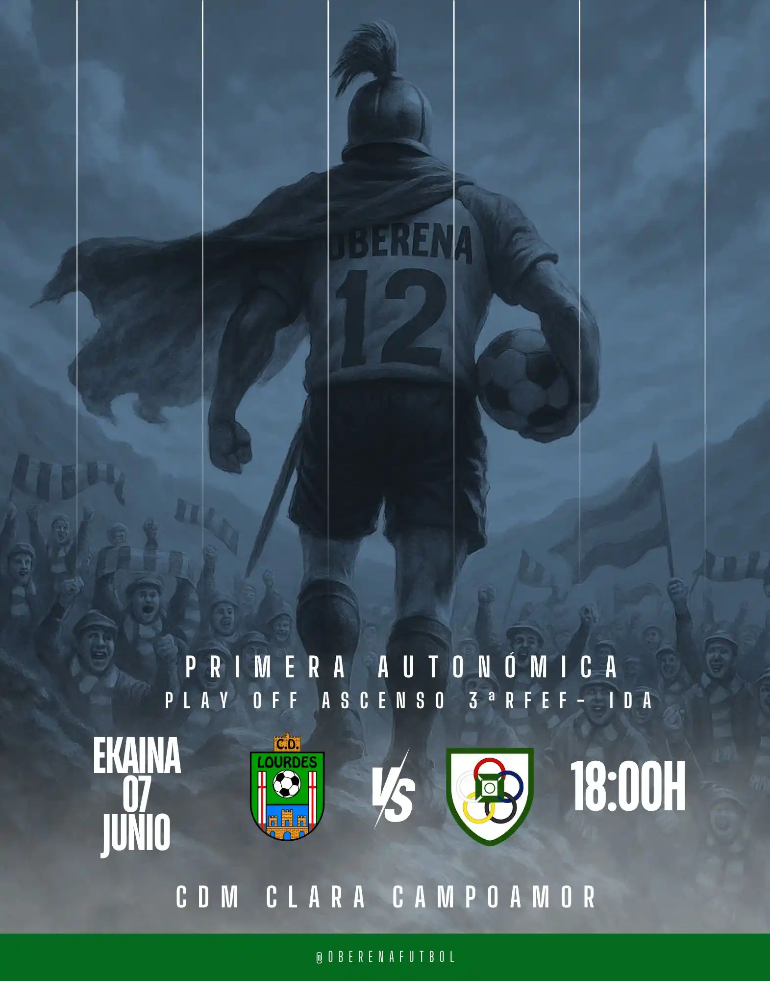 Image from Oberena Fútbol: 🟢⚪️ 🆚 @cdlourdes 📆 Sábado-Larunbata 07/06/2025 🕢 18:00h ➗ PlayOf...