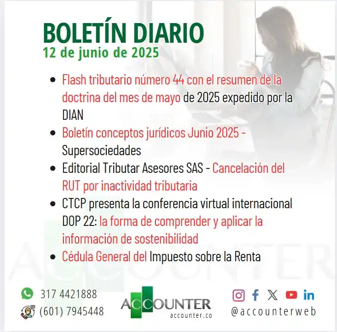 Image from Accounter SAS: clic aquí para conocer las noticias del boletín diario de hoy 12 de ju...