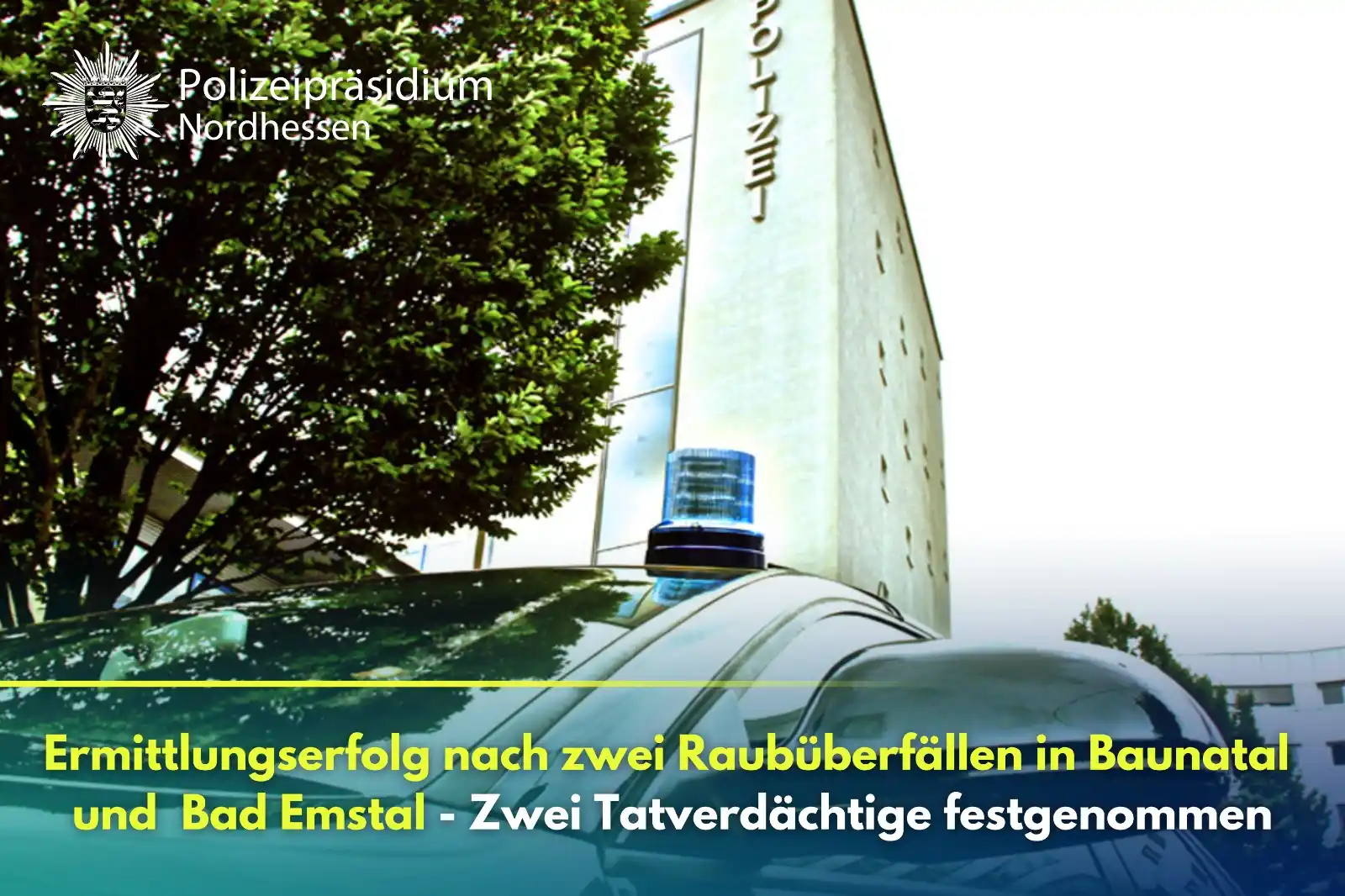 Image from Polizei Nordhessen: 🔹 *Ermittlungserfolg nach Raubüberfällen* 🔹 Nach zwei Raubüberfälle...