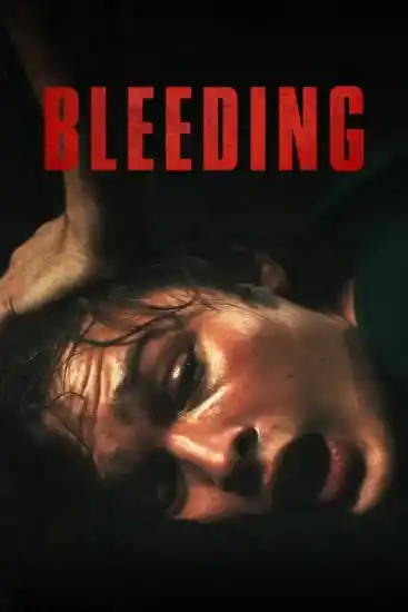 Image from Dream Iptv 01010160829: فيلم Bleeding 2024 مترجم قصة العرض في عالم يتم فيه حصاد دماء مصاصي ال...