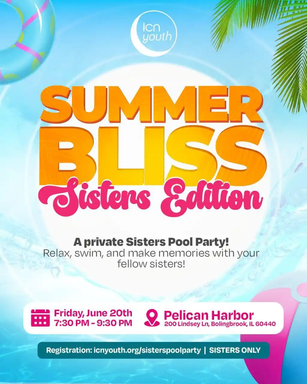 Image from Islamic Center of Naperville: ☀️ ICNY Summer Bliss: Sisters Edition 🌴 Kick off summer with an epic...