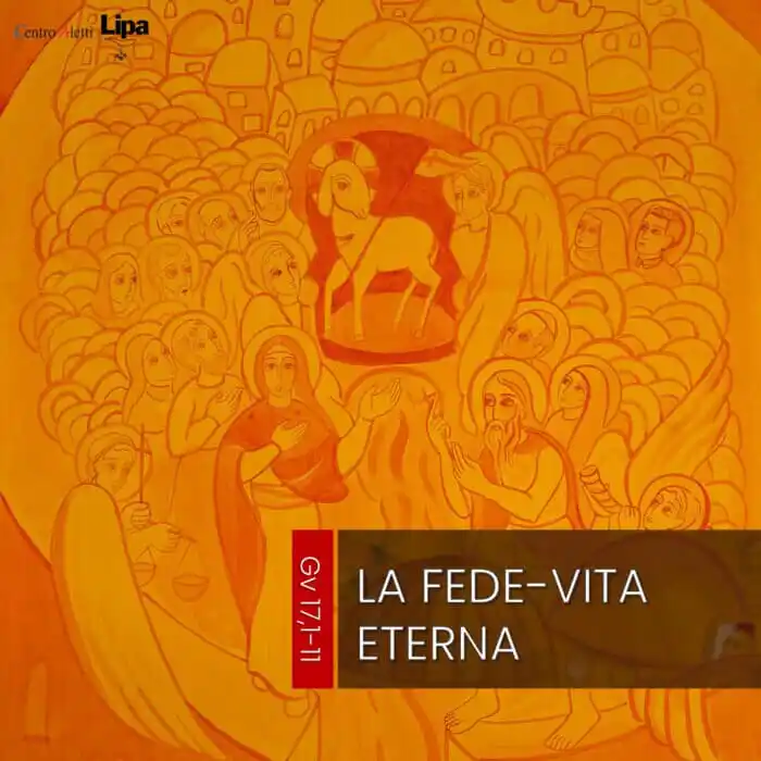 Image from Centro Aletti: *[IL VANGELO DI TUTTO L'ANNO] LA FEDE-VITA ETERNA* VII TEMPO PASQUA – ...