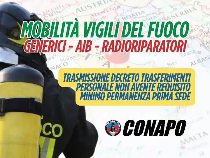 Image from CONAPO Sindacato Autonomo Vigili Fuoco: 🧳 Mobilità volontaria a domanda del personale appartenente al ruolo d...