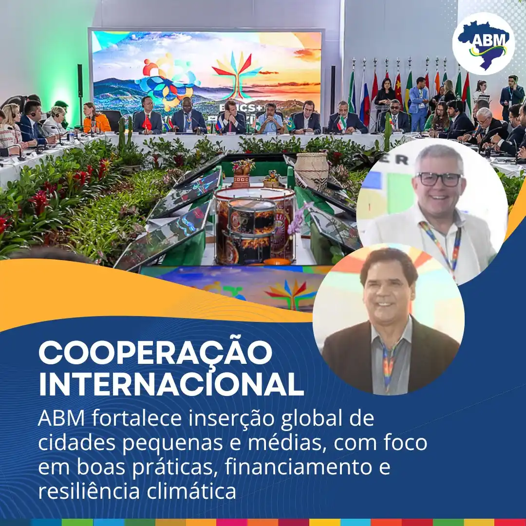 Image from Canal ABM: 📢 Municípios brasileiros ampliam cooperação internacional em busca de...