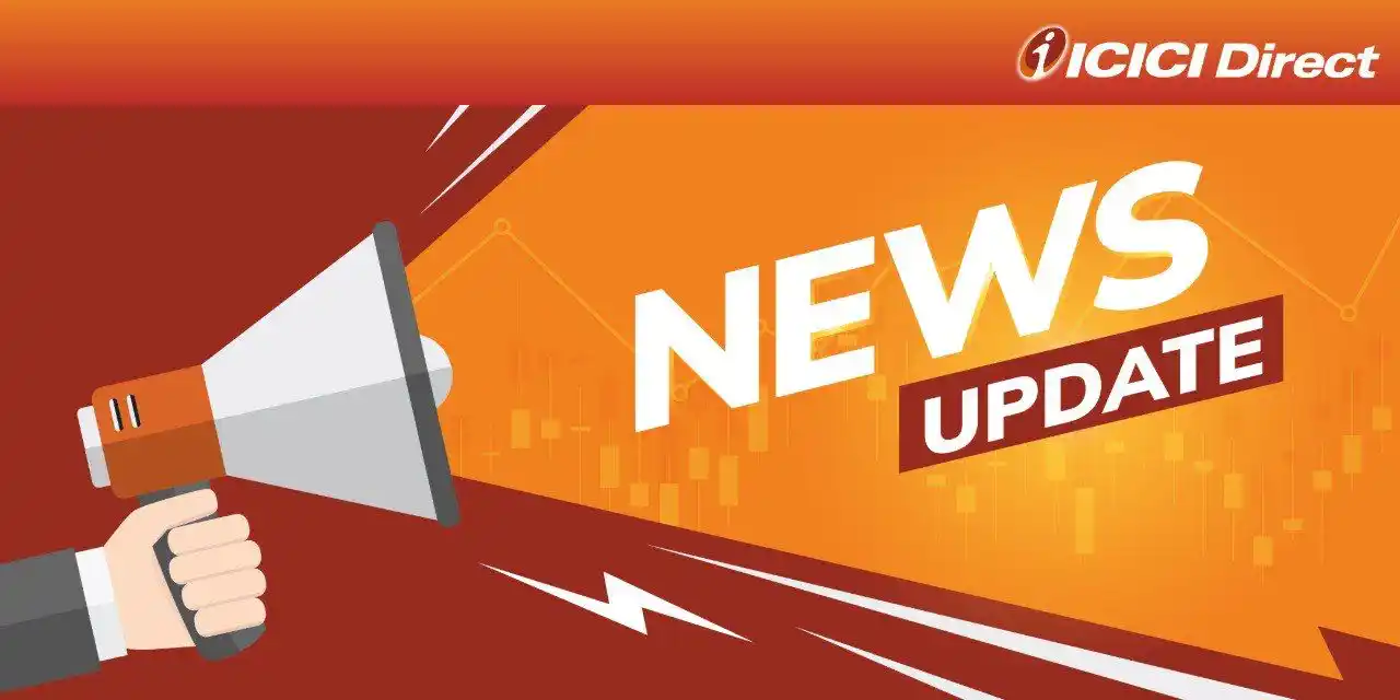 Image from ICICI Direct: *News Update* The ⚡️Power Minister announced significant industry adv...