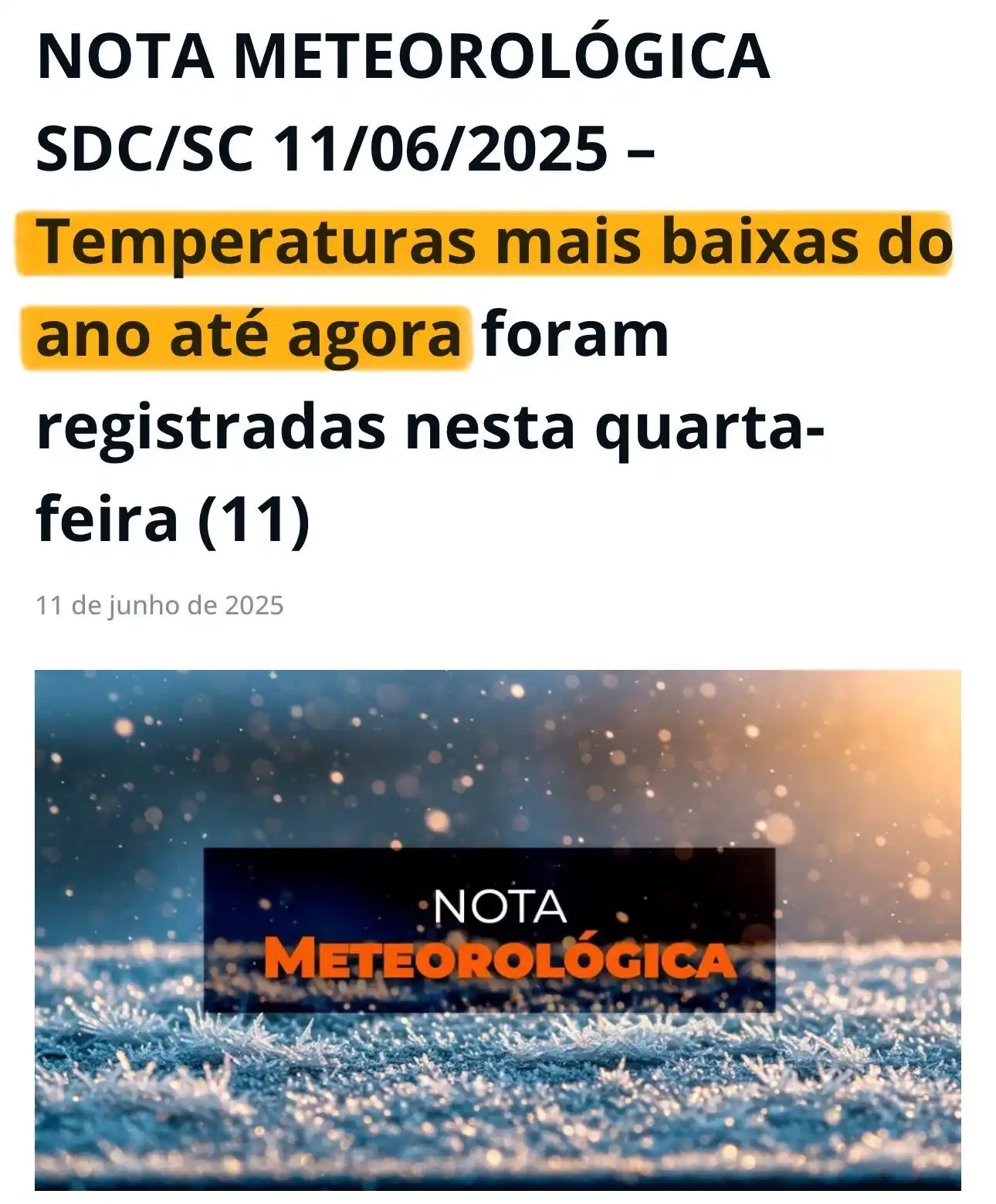 Image from PROTEÇÃO E DEFESA CIVIL • SANTA CATARINA: O frio chegou! 🥶 🔗: https://www.defesacivil.sc.gov.br/2025/06/11/no...