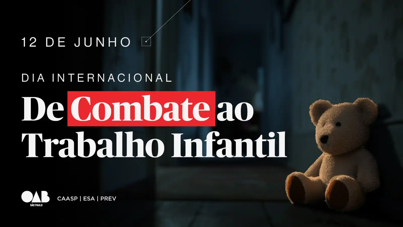 Image from OAB São Paulo : 🗓️ 12 de Junho | Dia Internacional de Combate ao Trabalho Infantil 🧸...