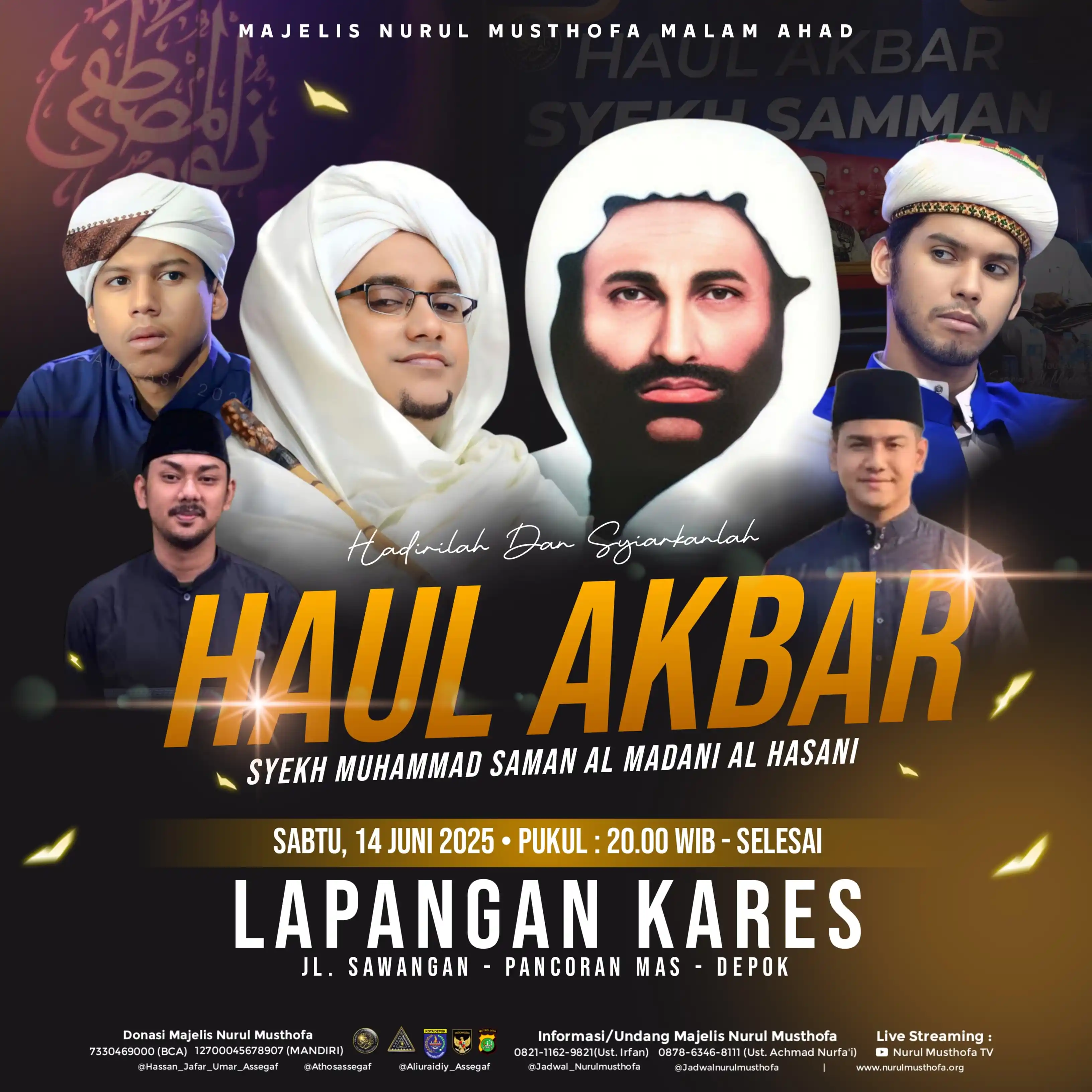 Image from JADWAL NURUL MUSTHOFA: Bismillah Hadiri Dan Syiarkan! Majelis Malam Minggu Spesial Haul Akbar...
