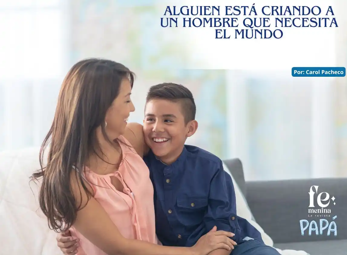 Image from Revista Femenina : 🌱 “Criar a un hijo varón es uno de los actos feministas más revolucio...
