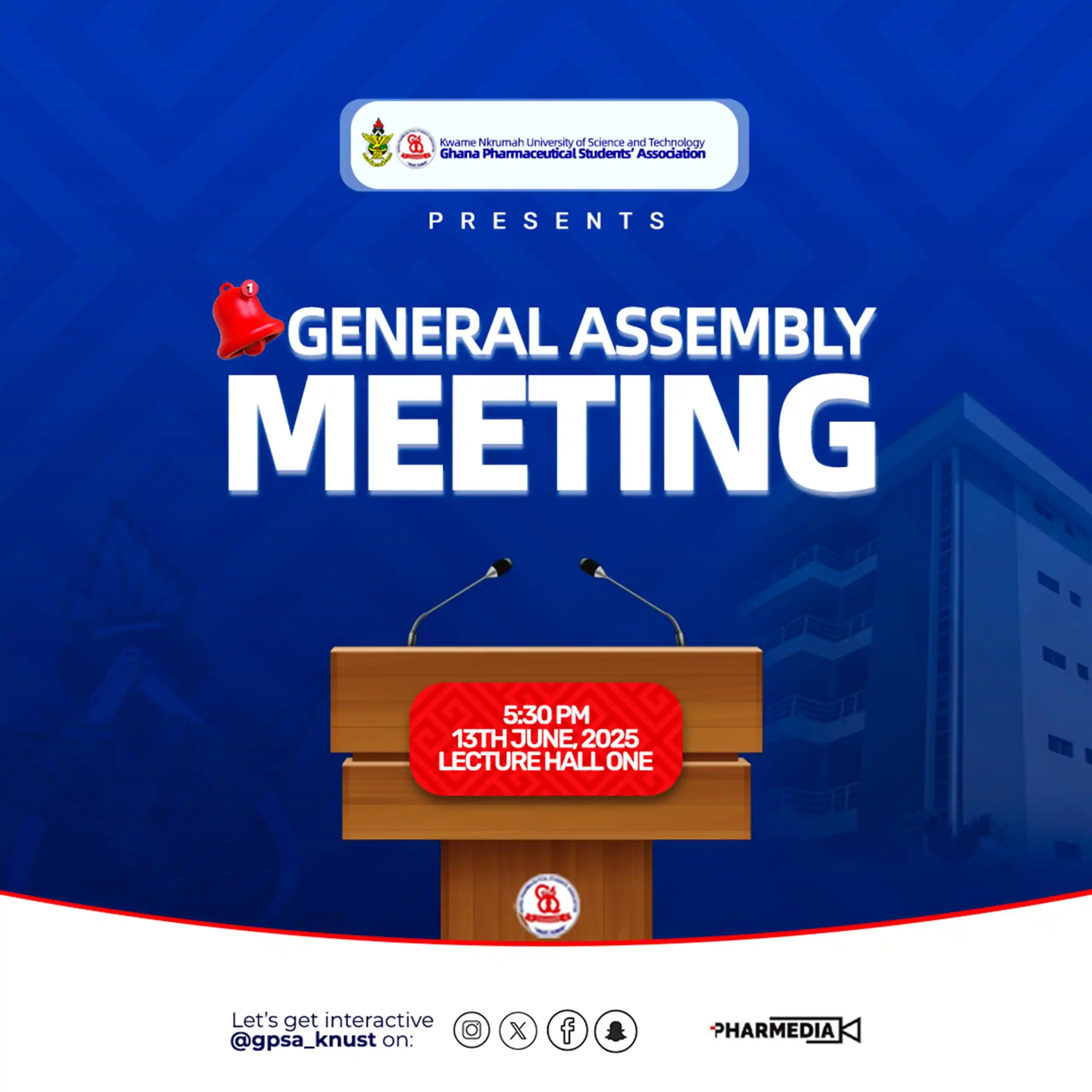 Image from GPSA KNUST: Get ready for the most electrifying General Assembly yet! 🎓  📅 June ...