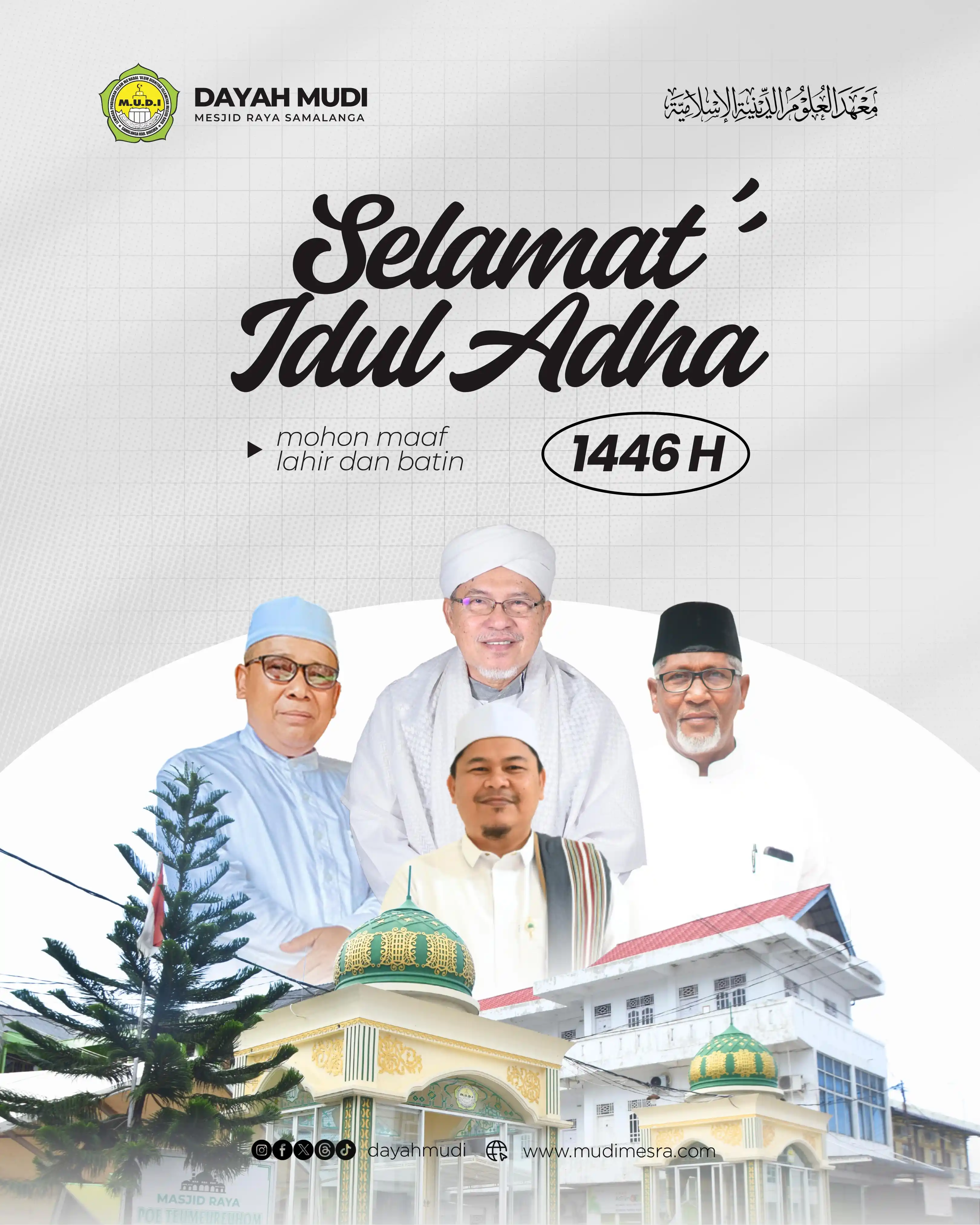 Image from Dayah MUDI Mesjid Raya Samalanga: Keluarga besar Dayah MUDI Mesjid Raya Samalanga mengucapkan "Selamat I...