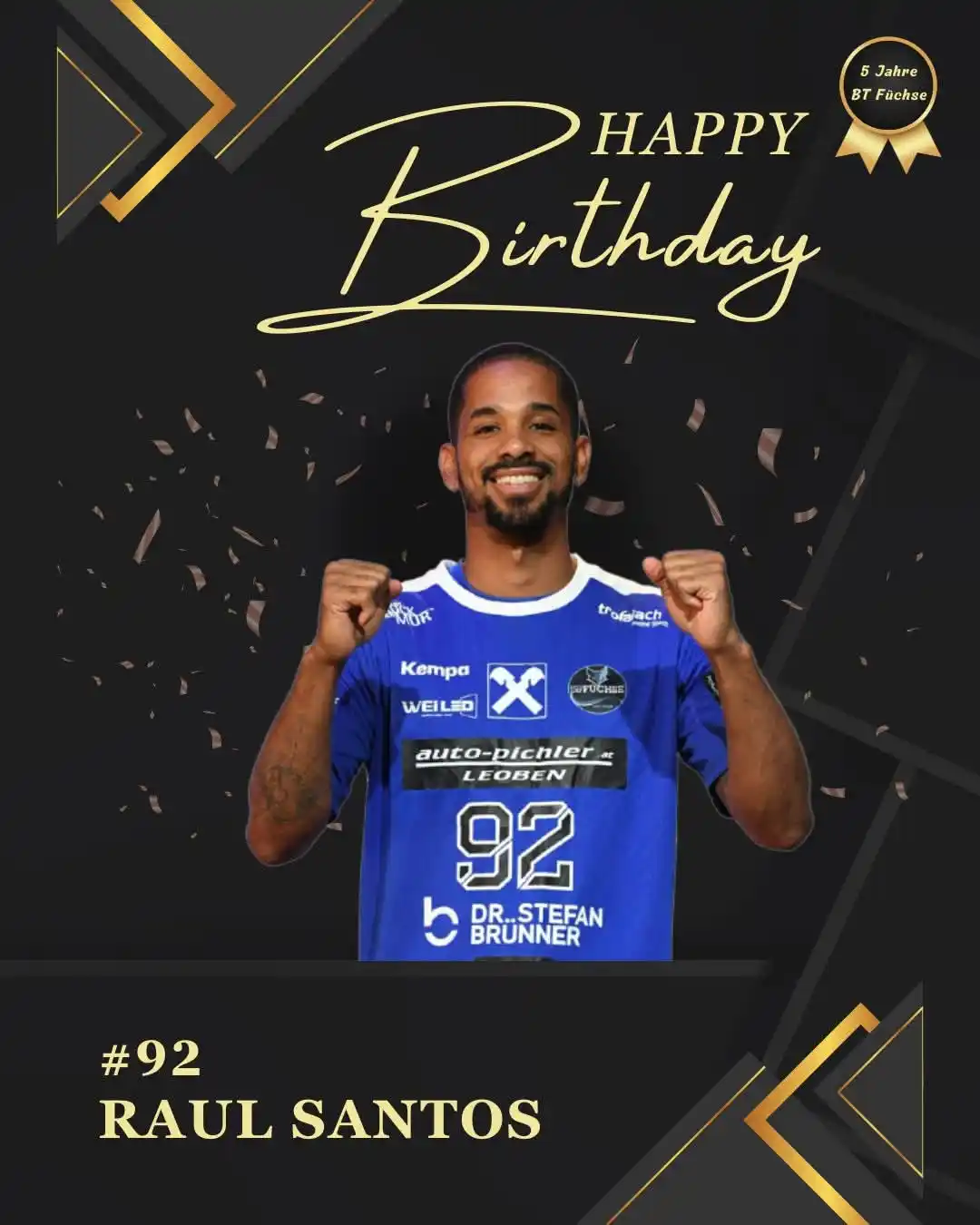 Image from BT Füchse Handball: >>> HAPPY BIRTHDAY <<< Wir wünschen unserem Raul Santos zum heutigen ...